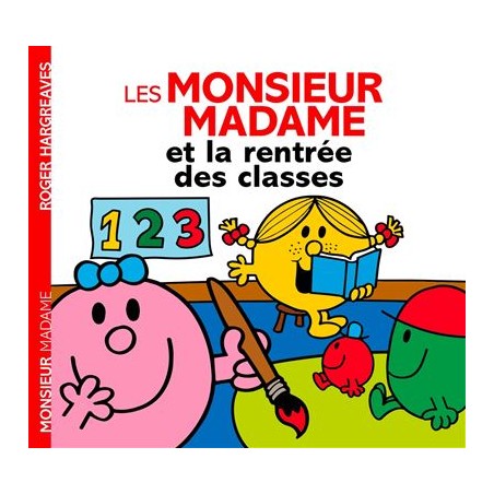 Les Monsieur Madame et la rentrèe des classes