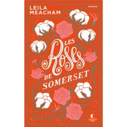Les roses de Somerset Leila...